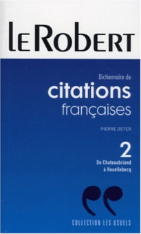 Citations Françaises Tome 2. De Chateaubriand à Houellebecq купить