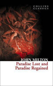 Collins Classics: Milton John. Paradise Lost and Paradise Regained купить