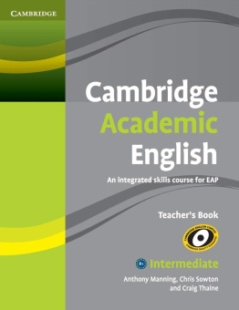 Cambridge Academic English B1+ Intermediate Teacher's Book: An Integrated Skills Course for EAP купить