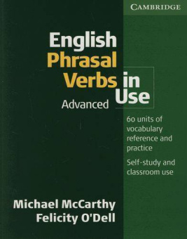 English Phrasal Verbs in Use Advanced Book with answers купить