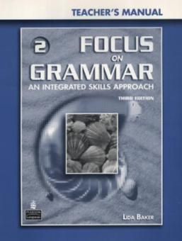 Focus on Grammar 3rd Edition Level 2 Teacher's Manual + CD-ROM купить