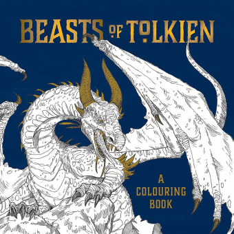 Beasts of Tolkien: A Colouring Book купить