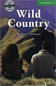 Cambridge English Readers Level 3 Wild Country (with Audio CD) купить