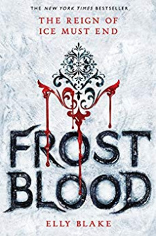 Blake Elly. Frostblood: the epic New York Times bestseller купить