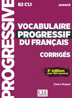 Vocabulaire progressif du français 3ème édition Avancé - Corrigés купить