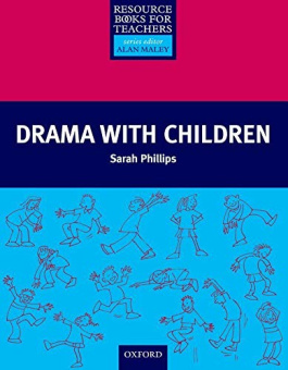 Resource Books for Teachers: Drama with Children купить