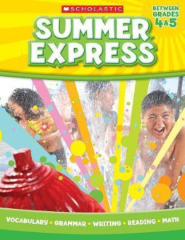 Summer Express Between Grades 4 & 5 купить