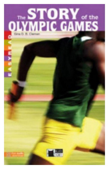 Black Cat Earlyreads Level 2: The Story of the Olympic Games (New Edition) купить