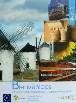 Bienvenidos 2 Libro del alumno + audio купить