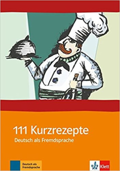 111 Kurzrezepte - Interaktive Übungsideen für zwischendurch купить