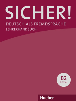 Sicher! B2 Lehrerhandbuch купить