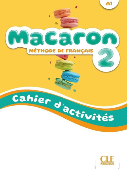 Macaron 2 A1 Cahier d'activites купить