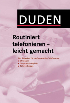 Duden Routiniert telefonieren - leicht gemacht купить