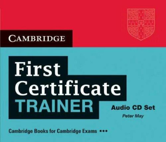 First Certificate Trainer Six Practice Tests  Audio CDs (3) (Лицензия) купить