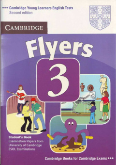 Cambridge Young Learners English Tests (Second Edition) Flyers 3 Student's Book купить