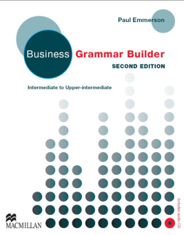 Business Grammar Builder - New Edition Grammar Reference (+ Audio CD) купить