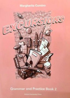 Excursions 2 Grammar And Practice Book купить
