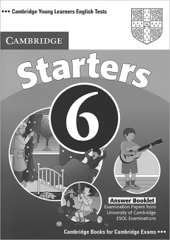 Cambridge Young Learners English Tests Starters 6 Answer Booklet купить