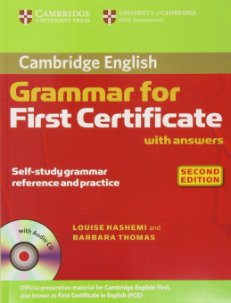Cambridge Grammar for First Certificate (Second Edition) Book with answers and Audio CD купить