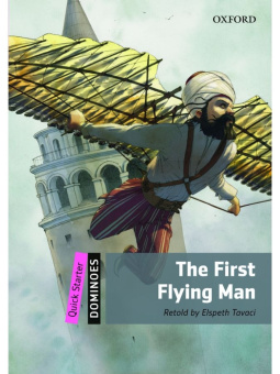 Dominoes Quick Starter The First Flying Man with MP3 download купить