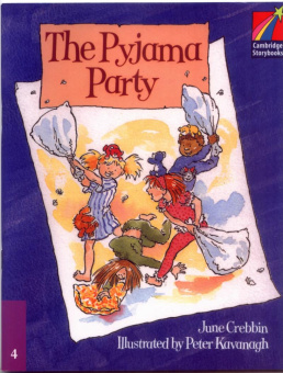 Cambridge Storybooks Level 4 The Pyjama Party купить