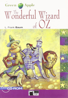 Green Apple Starter:   The Wonderful Wizard of Oz with Audio / CD-ROM купить