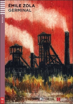 Lectures ELI Seniors 3: Germinal (1000 mots) В1 + Downloadable Audio купить