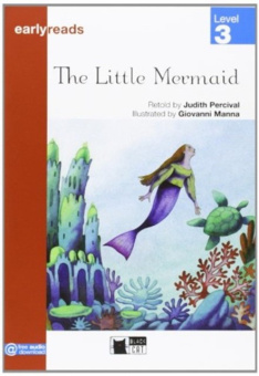 Black Cat Earlyreads Level 3: The Little Mermaid купить