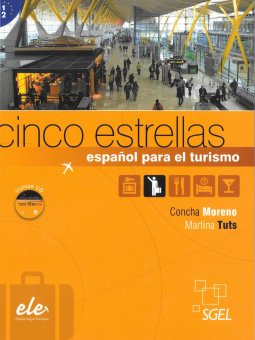 Cinco estrellas: Curso de español para el turismo купить
