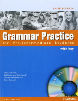 Grammar Practice Third Edition Pre-intermediate Book and CD-ROM (with Key) купить