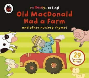 Ladybird: Old MacDonald Had a Farm & Other Classic Nursery Rhymes купить