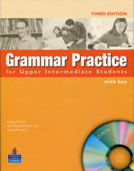 Grammar Practice Third Edition Upper Intermediate Book and CD-ROM (with Key) купить