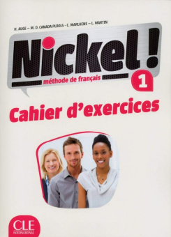 Nickel! 1 - Cahier d'exercices купить