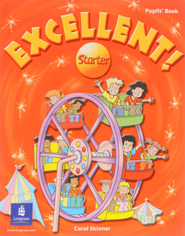 Excellent! Starter Level Pupil's Book купить