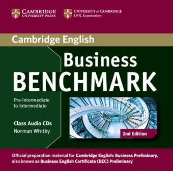 Business Benchmark 2nd edition Pre-intermediate to Intermediate Business Preliminary Class Audio CDs (2) купить