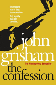 Grisham John.  Confession купить