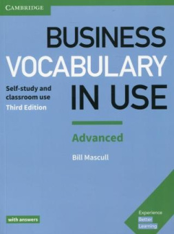 Business Vocabulary in Use: Advanced Book with Answers купить