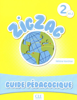 Zigzag 2 - A1.2 - Guide pedagogique купить