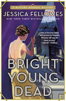Fellowes Jessica. Bright Young Dead: A Mitford Murders Mystery (The Mitford Murders Book 2) купить