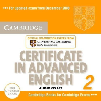 Cambridge Certificate in Advanced English 2 for updated exam Audio CDs (2) (Лицензия) купить
