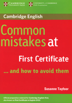 Common Mistakes at First Certificate... and how to avoid them Paperback купить