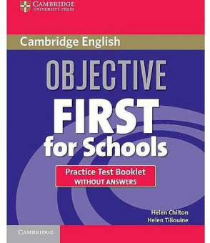 Objective First For Schools 3rd Edition Practice Test Booklet without answers and Audio CD купить