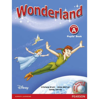 Wonderland Junior A Pupil's Book with Songs and stories CD купить