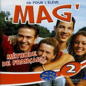 Le Mag' 2 - CD audio eleve (Лицензия) купить