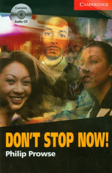 Cambridge English Readers Level 1 Don't Stop Now! (with Audio CD) купить