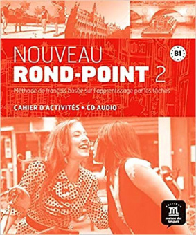 Nouveau Rondpoint B1 Cahier d'exercices + D купить