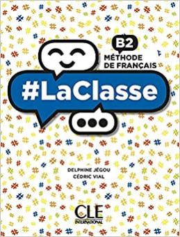 #LaClasse B2. Livre de l'èléve купить