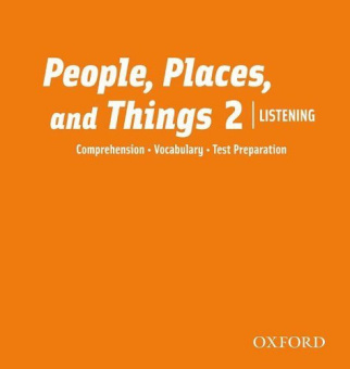 People, Places, and Things Listening 2 Class Audio CDs (2) купить