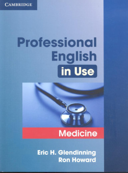 Professional English in Use Medicine Book with answers купить