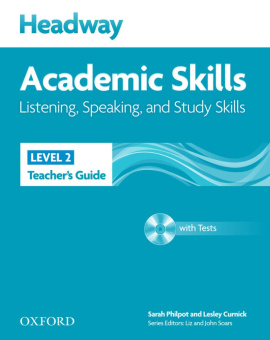 New Headway Academic Skills: Listening, Speaking, and Study Skills Level 2 Teacher's Guide with Test купить